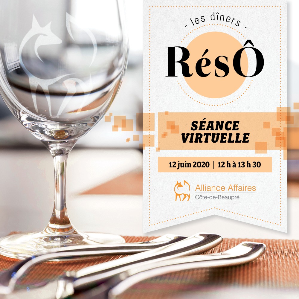 Les Dîners Résô d'Alliance Affaires Côte-de-Beaupré